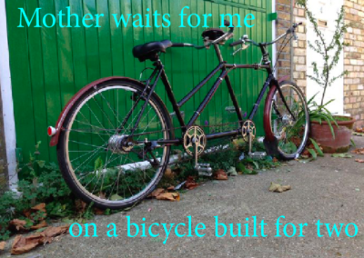 Mother waits for me on a bicycle built for two